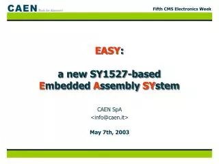 EASY : a new SY1527-based E mbedded A ssembly SY stem