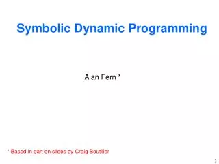 Symbolic Dynamic Programming