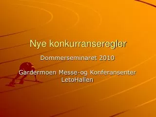 nye konkurranseregler