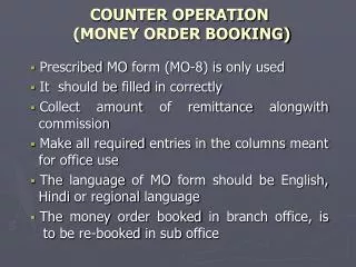 COUNTER OPERATION (MONEY ORDER BOOKING)