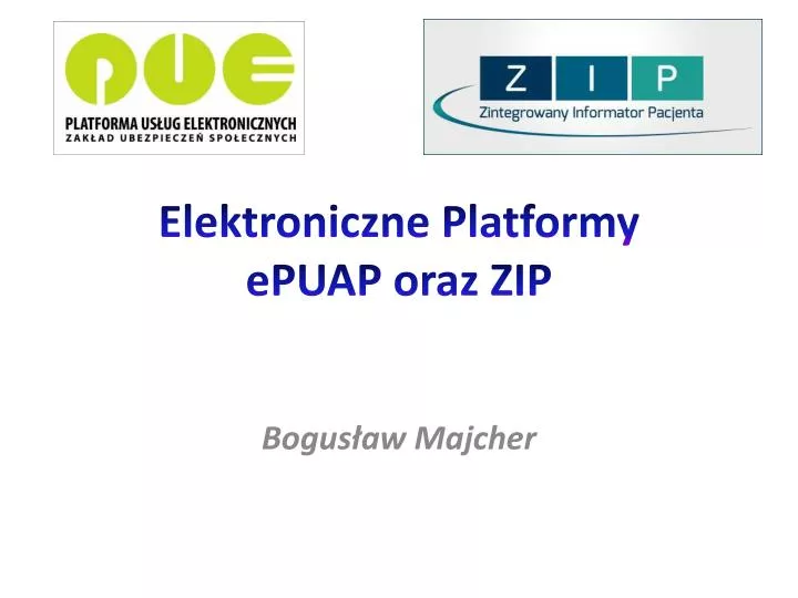 elektroniczne platformy epuap oraz zip