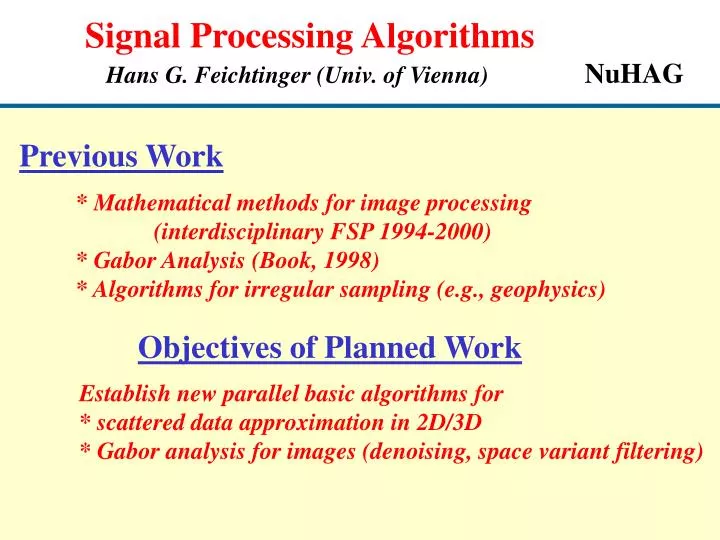 signal processing algorithms hans g feichtinger univ of vienna nuhag