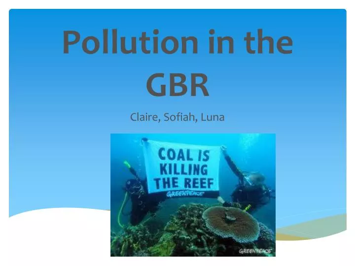 pollution in the gbr