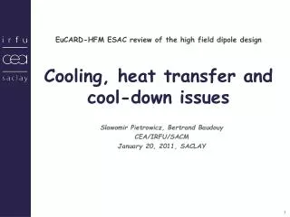 eucard hfm esac review of the high field dipole design cooling heat transfer and cool down issues