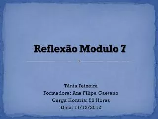 reflex o modulo 7