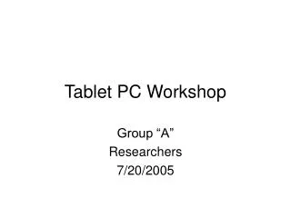 Tablet PC Workshop