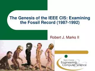 The Genesis of the IEEE CIS: Examining the Fossil Record (1987-1992)