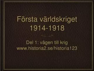f rsta v rldskriget 1914 1918