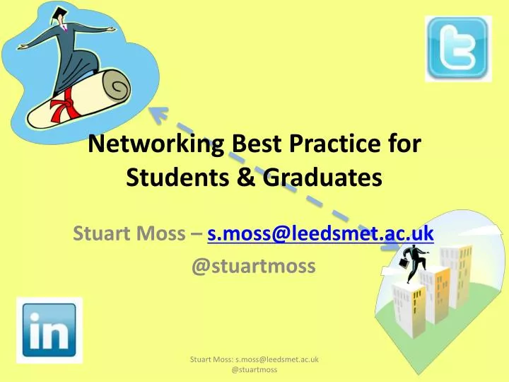 networking best practice for students graduates