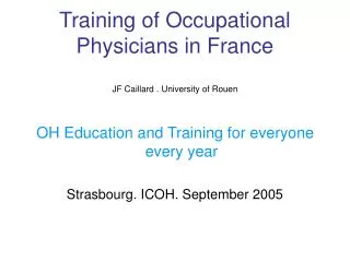 Training of Occupational Physicians in France