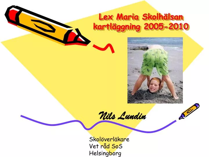 lex maria skolh lsan kartl ggning 2005 2010