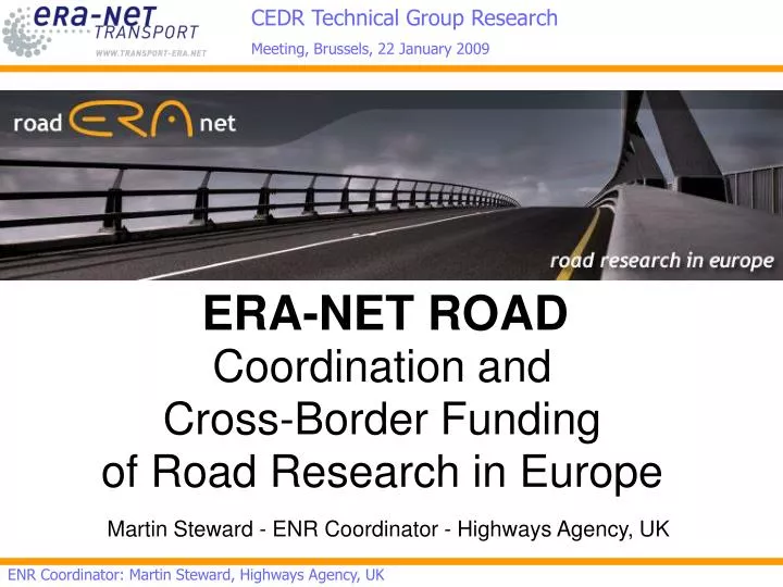 coordination and cross border funding of road research in europe