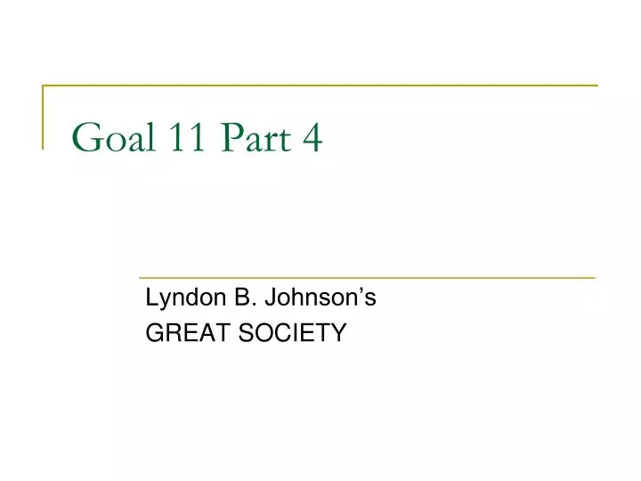 goal 11 part 4
