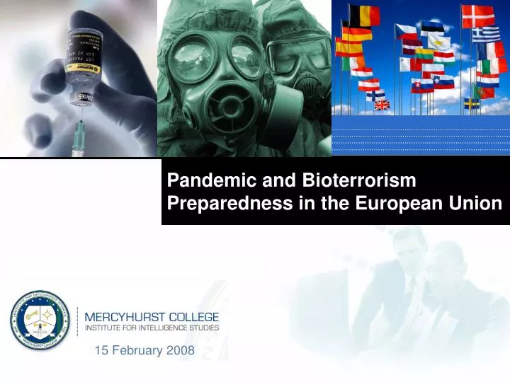 pandemic and bioterrorism preparedness in the european union