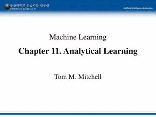 Machine Learning Chapter 11. Analytical Learning