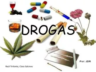 drogas
