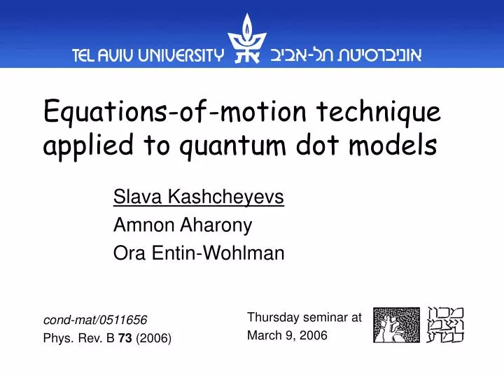 equations of motion technique applied to quantum dot models