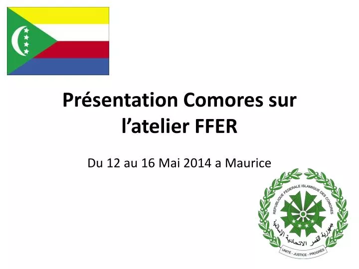 pr sentation comores sur l atelier ffer