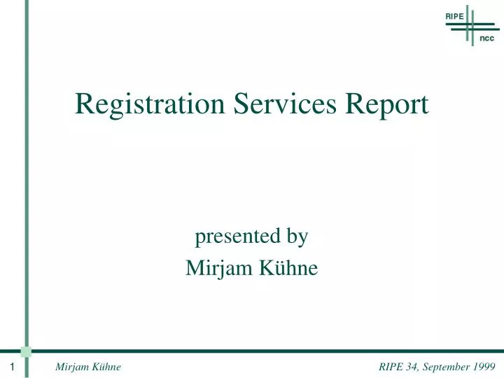 registration services report
