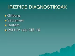 irizpide diagnostikoak