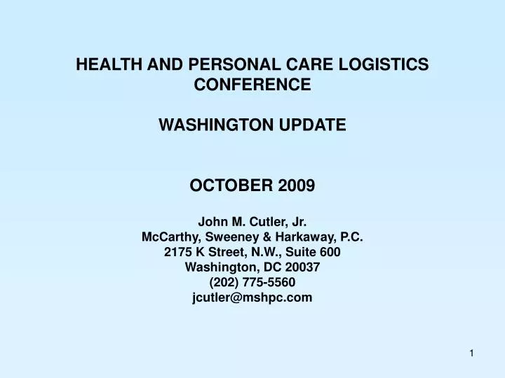 health and personal care logistics conference washington update october 2009
