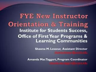 FYE New Instructor Orientation &amp; Training
