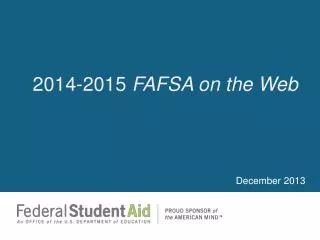 2014-2015 FAFSA on the Web
