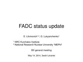 FADC status update