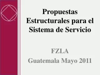 propuestas estructurales para el sistema de servicio