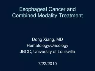 Esophageal Cancer and Combined Modality Treatment