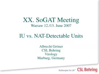 International Units vs. NAT-Detectable Units