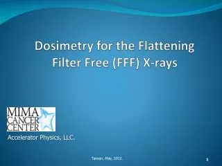 Dosimetry for the Flattening Filter Free (FFF) X-rays