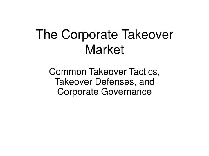 the corporate takeover market