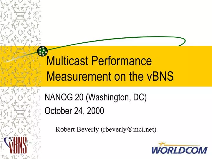 multicast performance measurement on the vbns