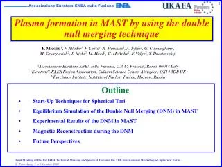 Plasma formation in MAST by using the double null merging technique