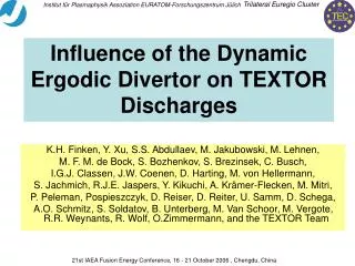 Influence of the Dynamic Ergodic Divertor on TEXTOR Discharges