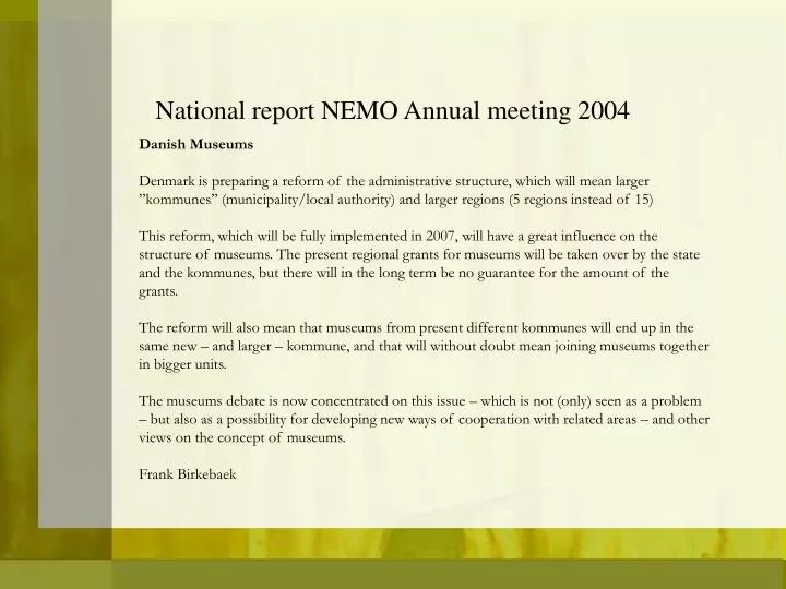 national report nemo annual meeting 2004