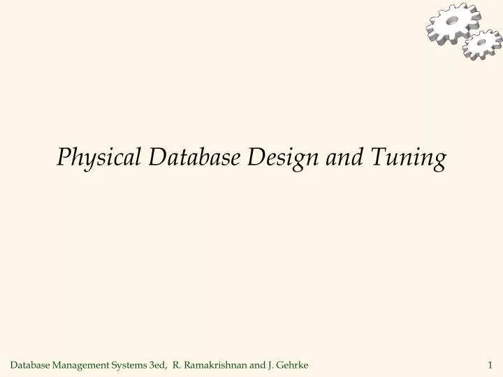 physical database design and tuning