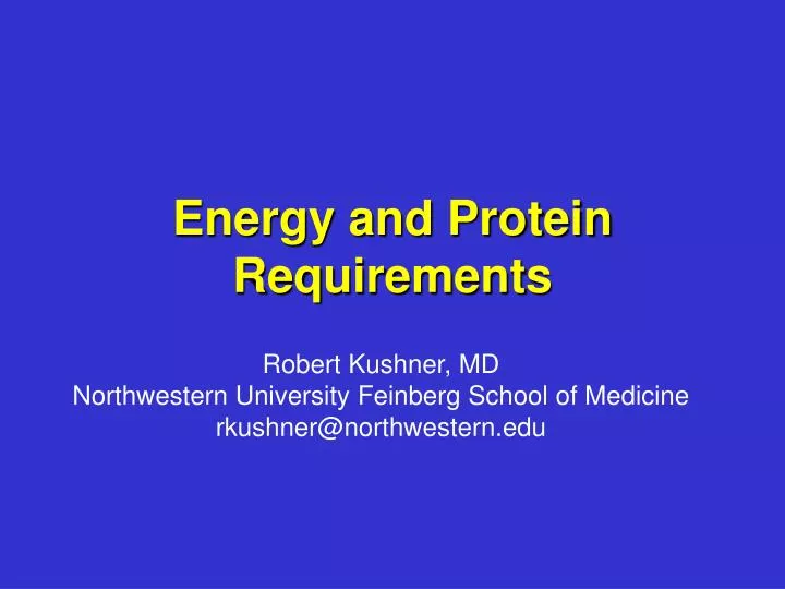 energy and protein requirements