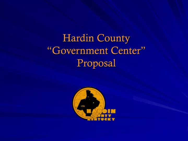 hardin county government center proposal