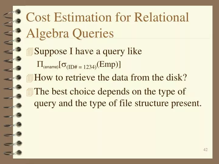 cost estimation for relational algebra queries