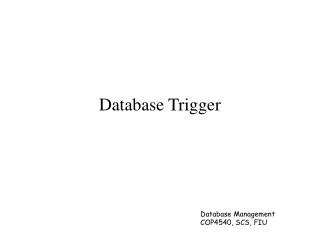 Database Trigger