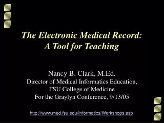 The Electronic Medical Record: A Tool for Teaching