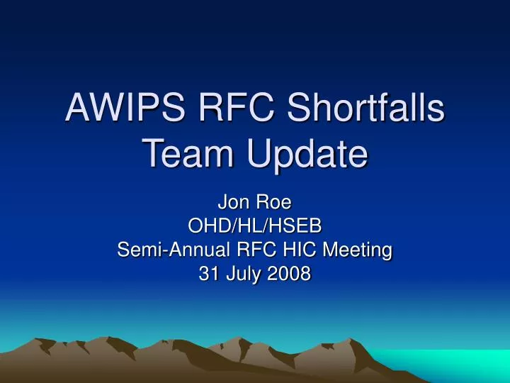 awips rfc shortfalls team update