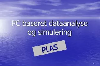 pc baseret dataanalyse og simulering