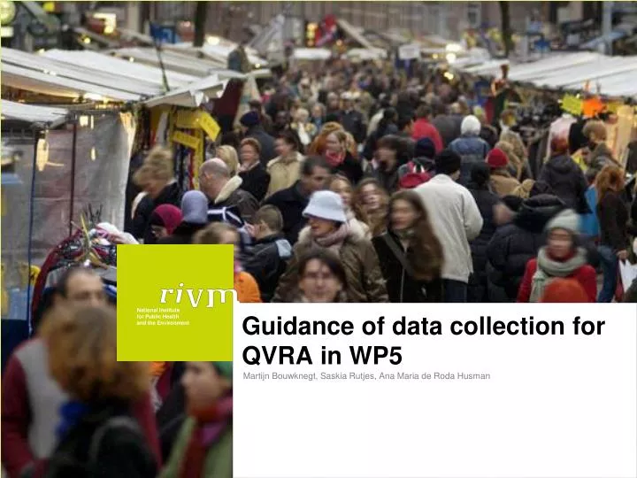 guidance of data collection for qvra in wp5
