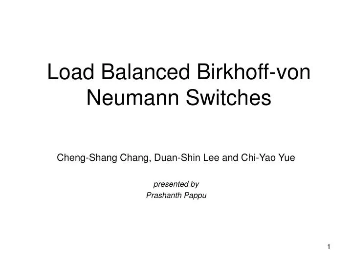 load balanced birkhoff von neumann switches