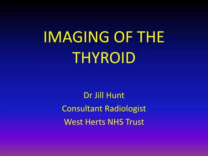 imaging of the thyroid
