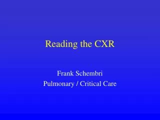 Reading the CXR