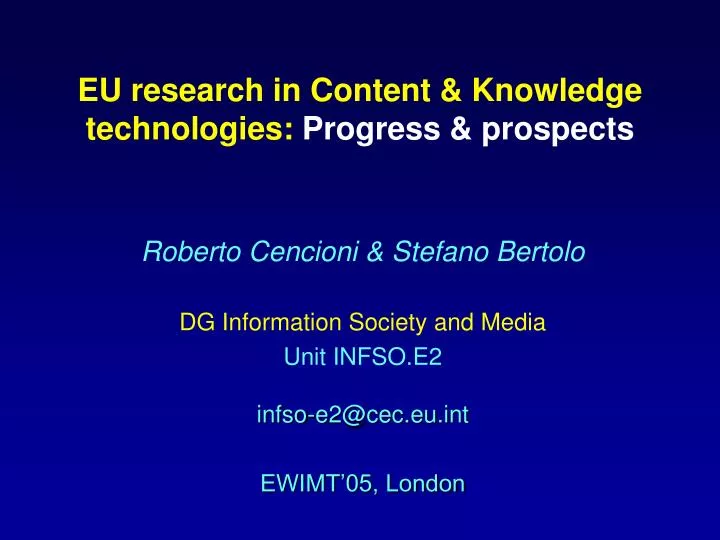 eu research in content knowledge technologies progress prospects